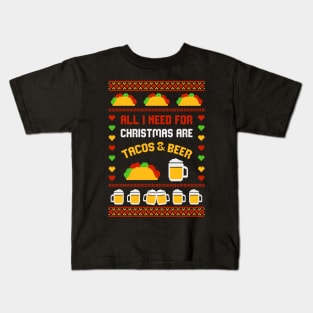 All I Need For Xmas Are Tacos Kids T-Shirt